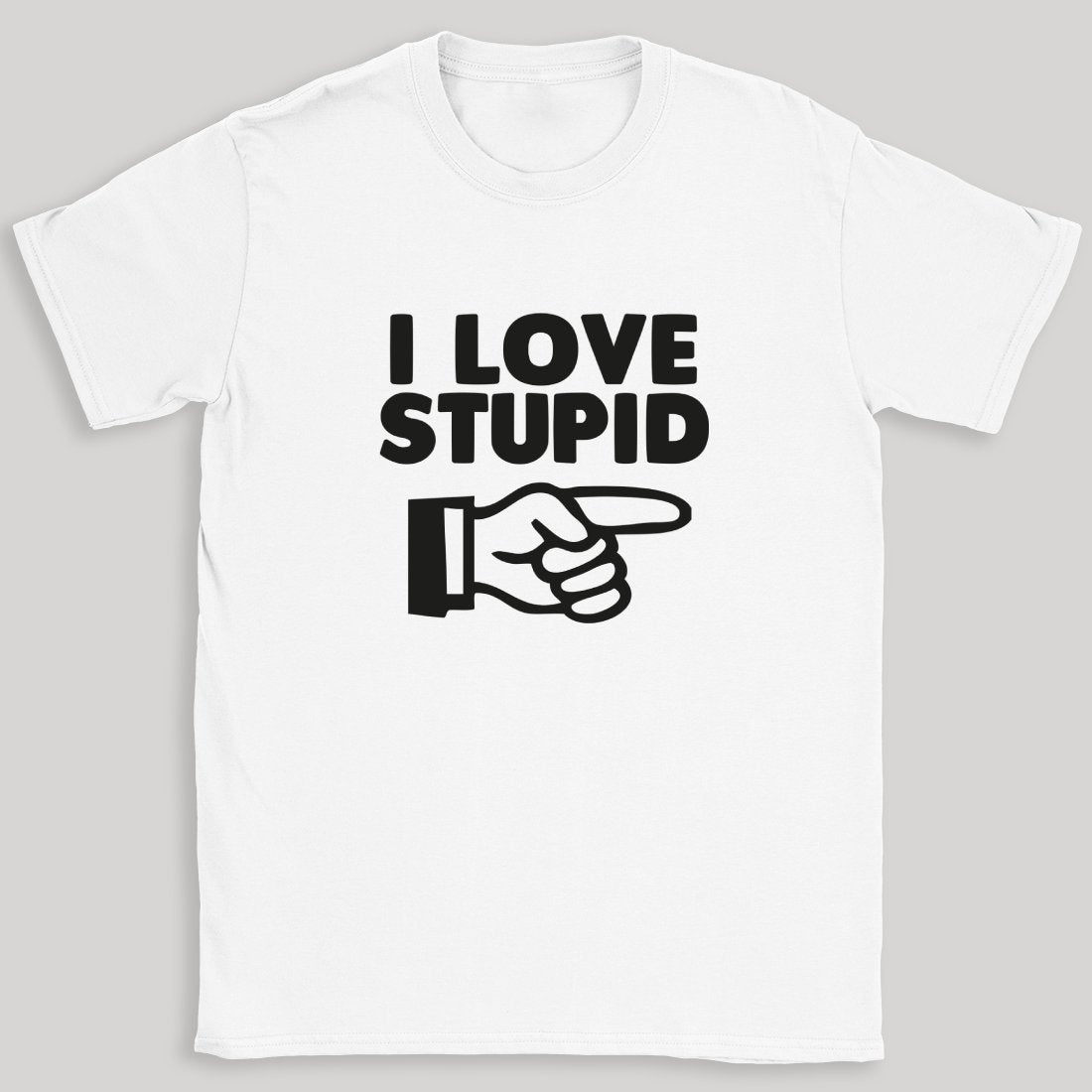 I Love Stupid