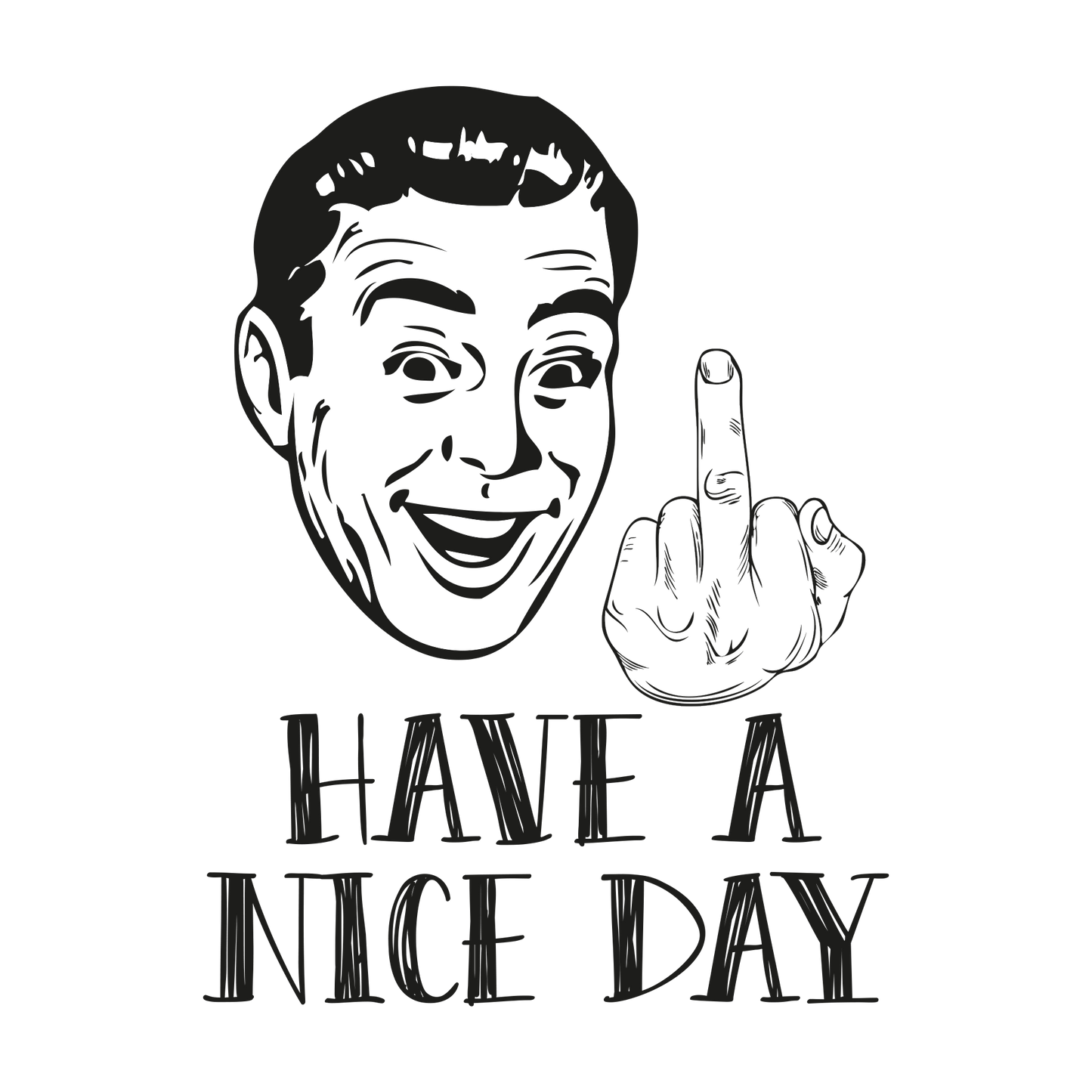 Have A Nice Day!