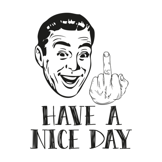 Have A Nice Day!