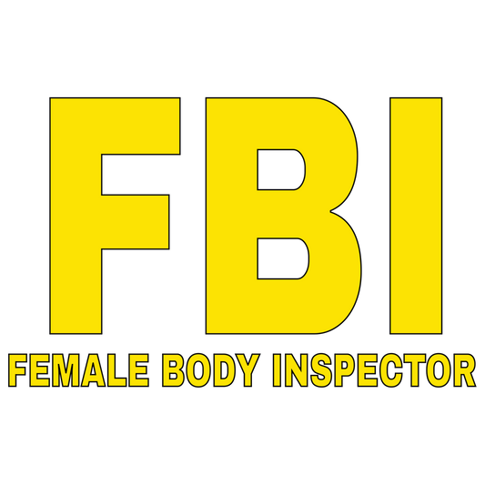 FBI Female Body Inspector