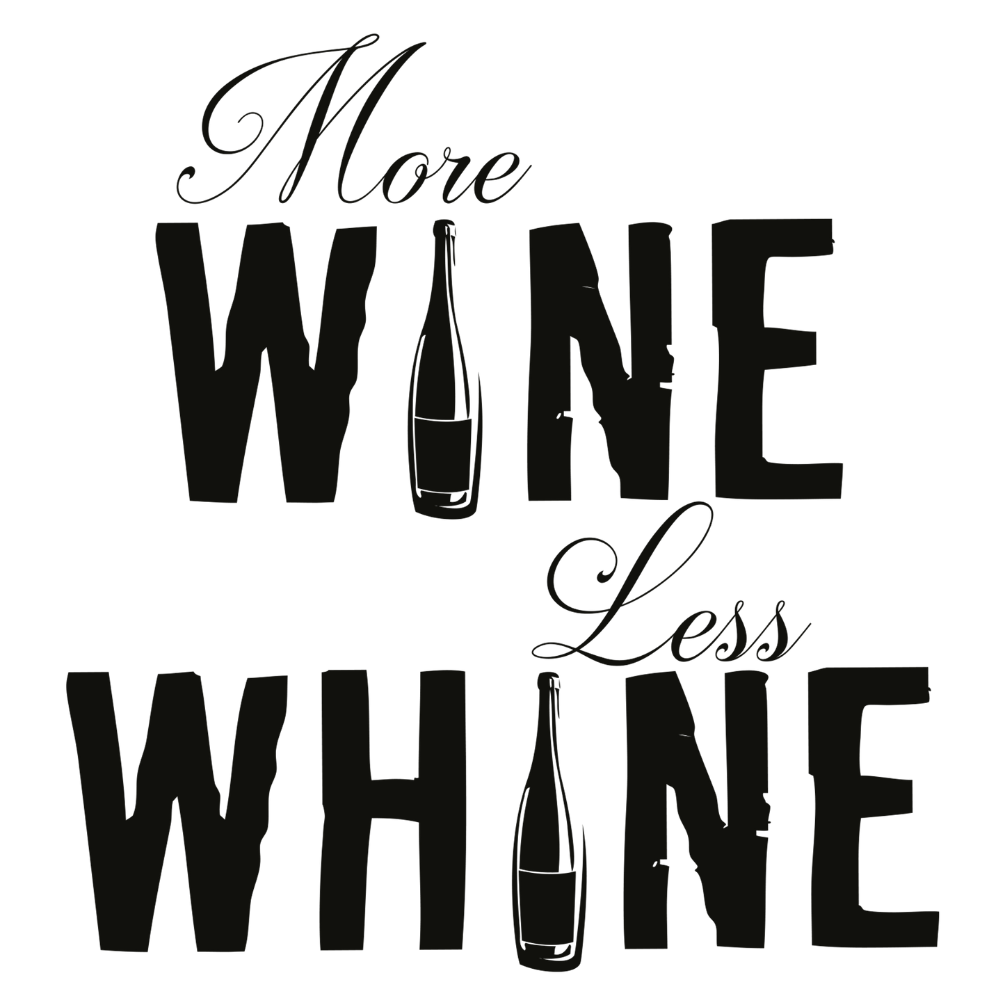 Wine Not Whine