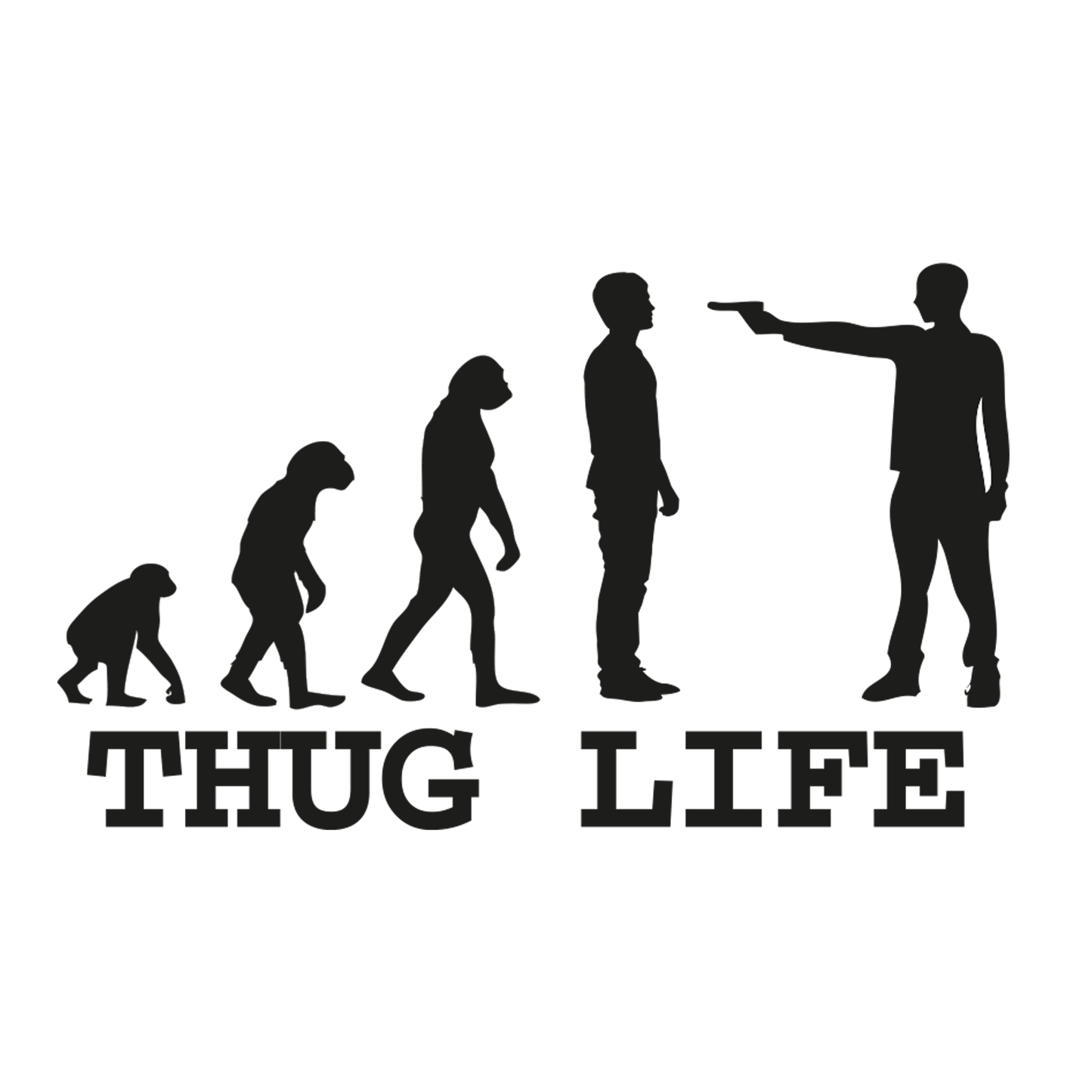 Thug Life